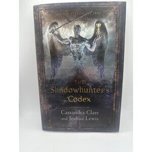 The Shadowhunters Codex By Cassandra Clare & Joshua Lewis Hardcover
